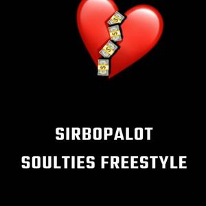 Soulties Freestyle (Explicit)