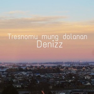 Tresnomu mung dolanan