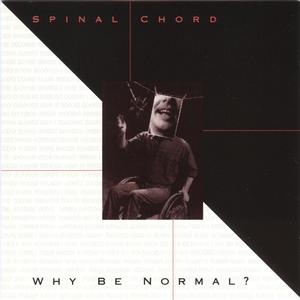 Why Be Normal?