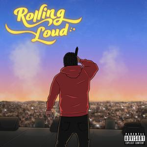 Rolling Loud (Explicit)