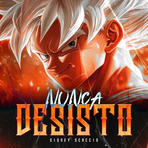 Nunca Desisto (Explicit)