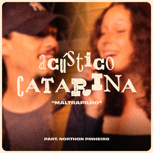 Maltrapilho (Acústico)