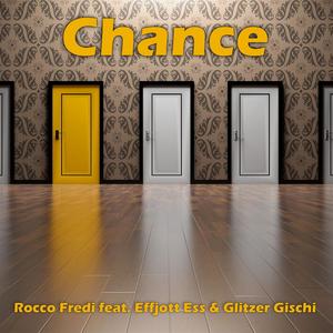 Chance (feat. Effjott Ess & Glitzer Gischi)