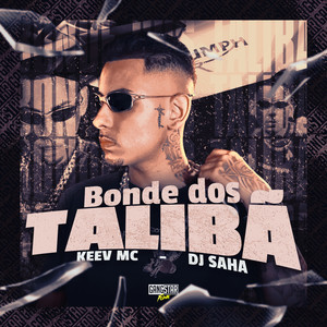 Bonde dos Talibã (Explicit)