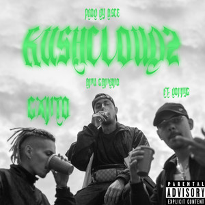 Kush Cloudz (Explicit)