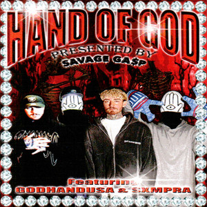 HAND OF GOD (Explicit)