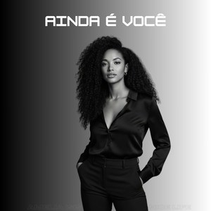 Ainda É Você