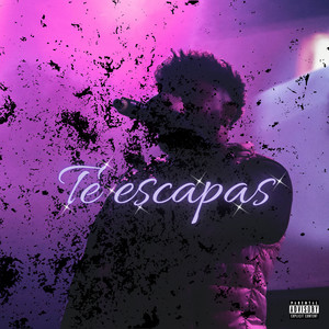 Te escapas (Explicit)