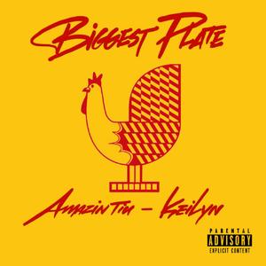 Biggest Plate (Explicit)