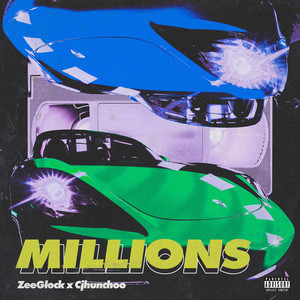 Millions (Explicit)