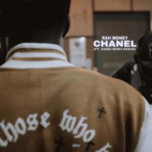 CHANEL(feat. KUSH BINFLOCKIN) (Explicit)
