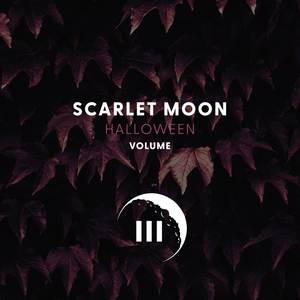 Scarlet Moon Halloween Volume III