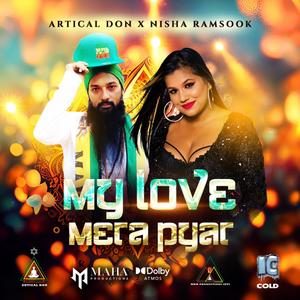 MY LOVE (MERA PYAR) (feat. NISHA RAMSOOK)