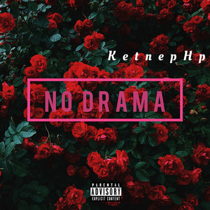 No Drama (Explicit)