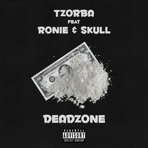 DEADZONE (feat. Ronie & IamSkull) (Explicit)