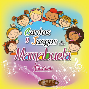 Cantos y Juegos de Mamabuela