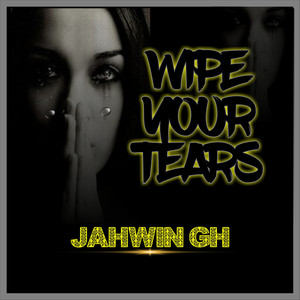 Wipe Your Tears