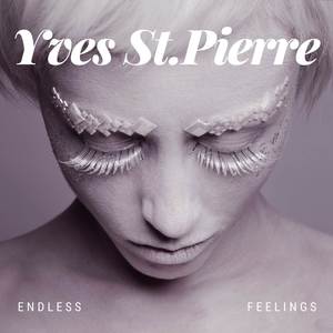 Endless Feelings (Explicit)