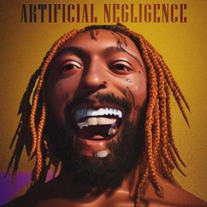 Artifical Neglience (Explicit)