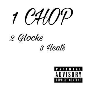 1 Chop (Explicit)