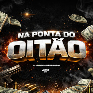 Na Ponta do Oitão (Explicit)