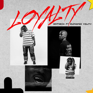 Loyalty (Explicit)