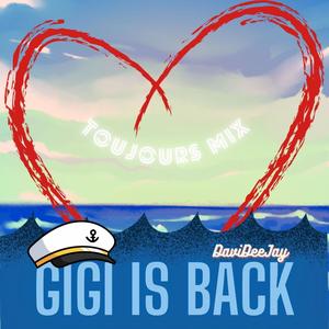 Gigi is back