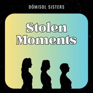 STOLEN MOMENTS (Explicit)