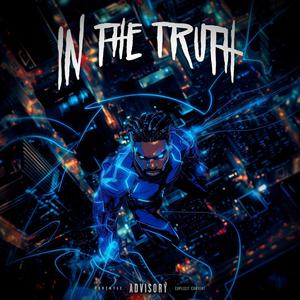 In The Truth (Explicit)