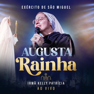 Augusta Rainha (Ao Vivo)