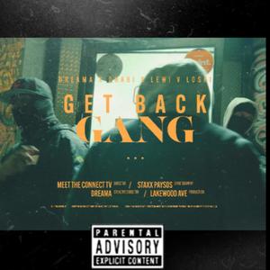 Get Back Gang (feat. DHABI & Lewi V Loski) [Explicit]