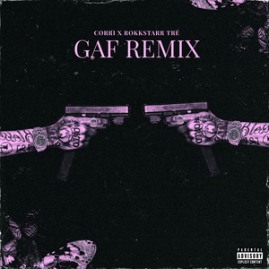 Gaf (Remix|Explicit)