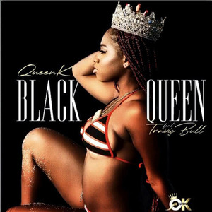 Black Queen Ft Travis Bull (Explicit)