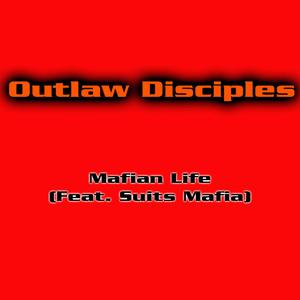 Mafian Life (feat. Suits Mafia) (Explicit)