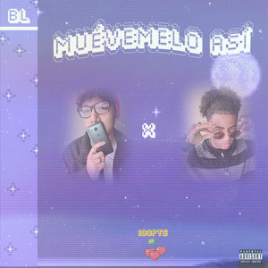 Muévemelo Así (Explicit)