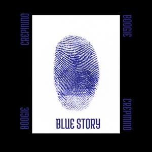 Blue Story (feat. Boogie) [Explicit]