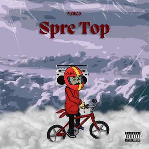 Spre Top (Explicit)