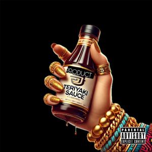 Teriyaki Sauce (Explicit)