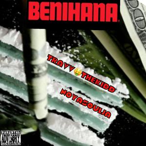 BENNiHANA (feat. NoyaSoulja) [Explicit]