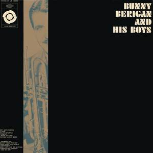 Bunny Berigan & His Boys