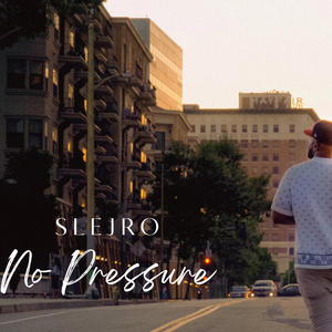 No Pressure (Explicit)