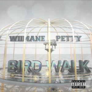 Bird Walk (feat. petty) [Explicit]