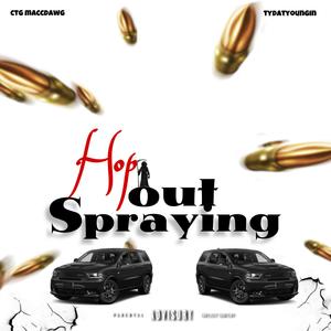 HopOut sprayin (feat. Ctg Maccdawg) (Explicit)