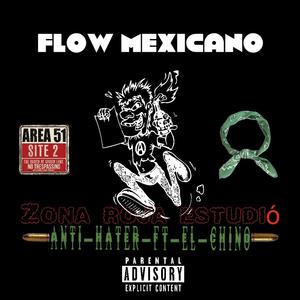 Flow mexicano (feat. El chino) (Red zone study) (Explicit)