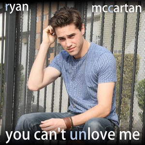 You Can't Unlove Me