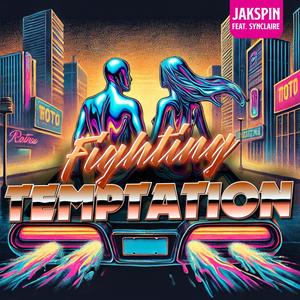 Fighting Temptation (feat. SynClaire)