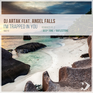 I'm Trapped in You (Original Mix)