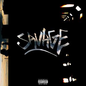 Savage (Explicit)