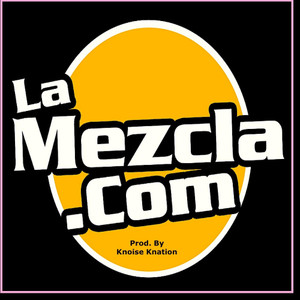 LaMezcla.Com