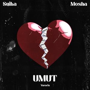 Umut (feat. Mosha) (Explicit)